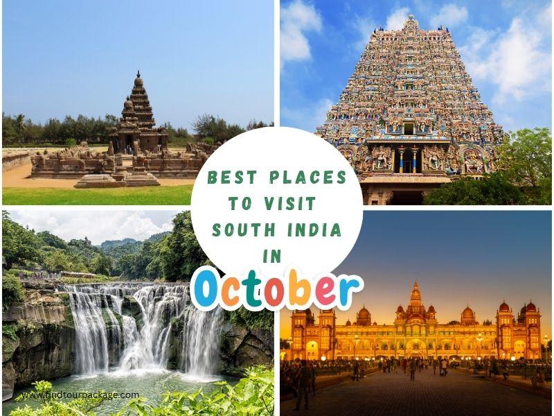 Top 10 Best Places to Visit in South India in October
